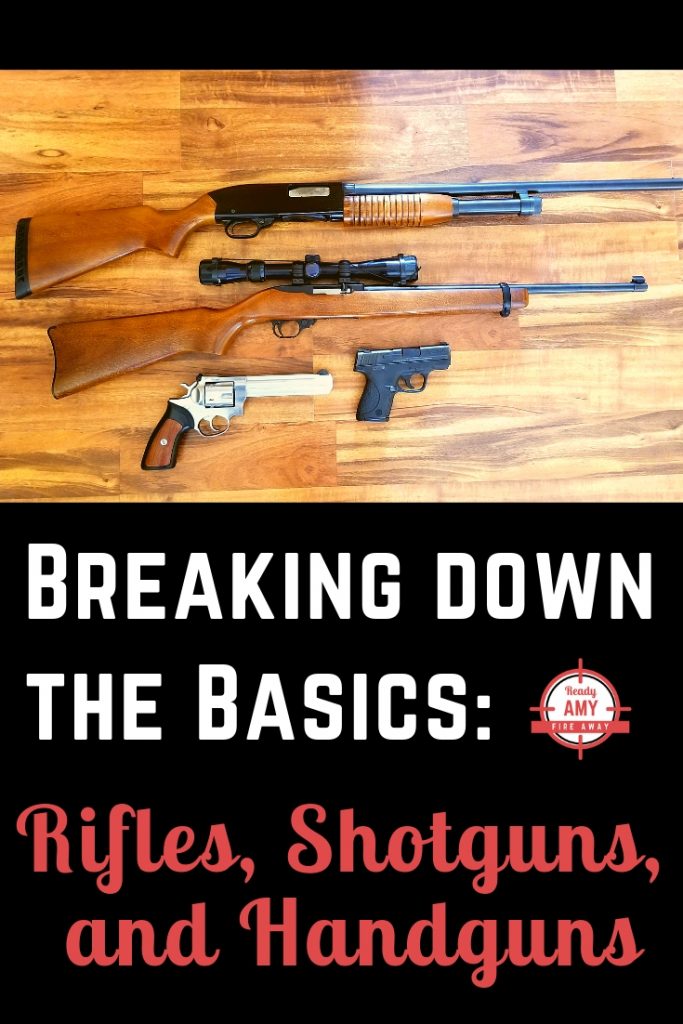 Learn the differences between rifles, shotguns, and handguns so you can choose the one(s) best suited for your purpose(s).